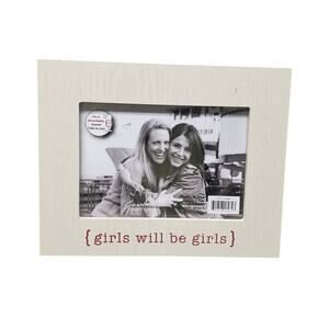 Girls Will Be Girls Light Wooden Recordable Picture Frame Fits 5 x 7 Pictures